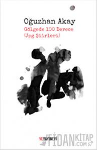 Gölgede 100 Derece