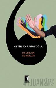 Gölgeler ve Işıklar