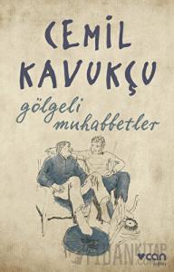 Gölgeli Muhabbetler