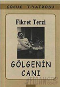 Gölgenin Canı