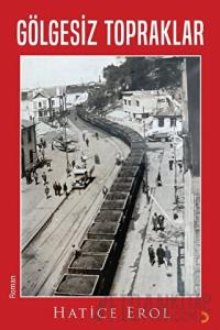 Gölgesiz Topraklar
