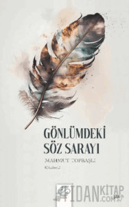 Gönlümdeki Söz Sarayı