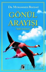 Gönül Arayışı