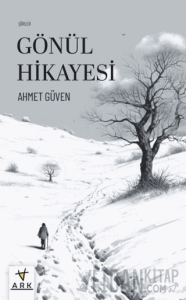 Gönül Hikayesi