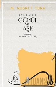 Gönül ve Aşk