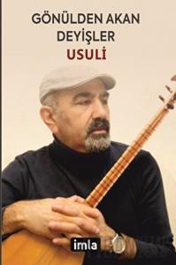 Gönülden Akan Deyişler