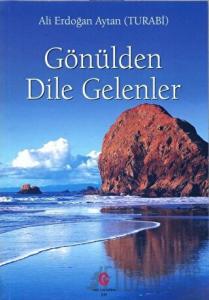 Gönülden Dile Gelenler