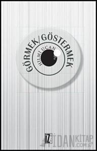 Görmek - Göstermek