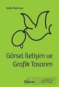 Görsel İletişim ve Grafik Tasarım