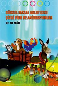 Görsel Masal Anlatıcısı Çizgi Film ve Animasyonlar