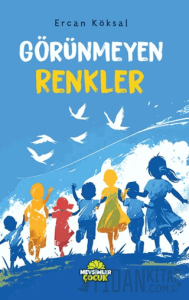 Görünmeyen Renkler