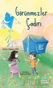 Görünmezler Çadırı