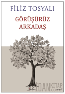 Görüşürüz Arkadaş