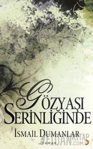 Gözyaşı Serinliğinde