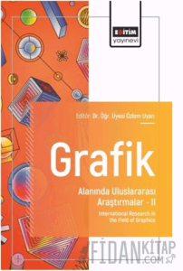 Grafik Alanında Uluslararası Araştırmalar – II