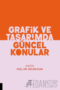 Grafik ve Tasarımda Güncel Konular