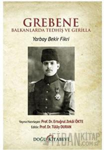 Grebene & Balkanlarda Tedhiş ve Gerilla