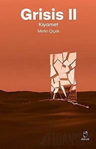 Grisis 2 - Kıyamet