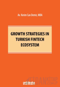 Growth Strategies in Turkish Fintech Ecosystem