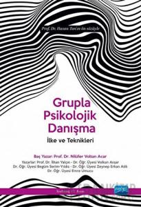 Grupla Psikolojik Danışma İlke ve Teknikleri