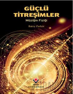 Güçlü Titreşimler