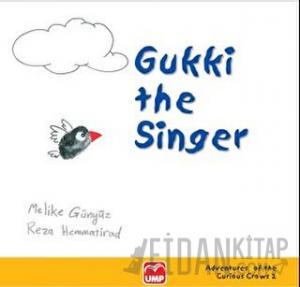 Gukki The Singer (Ciltli)