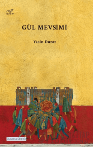 Gül Mevsimi
