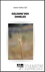 Güldane’den Daneler