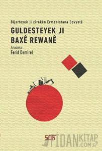 Guldesteyek Ji Baxe Rewane
