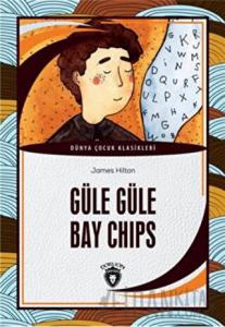 Güle Güle Bay Chips
