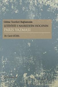 Gülme Teorileri Bağlamında Letayifat-ı Nasreddin Hoca’nın Paris Yazması