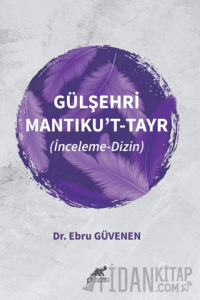 Gülşehri Mantıku’t-Tayr