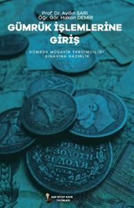 Gümrük İşlemlerine Giriş