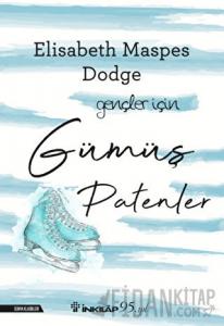 Gümüş Patenler – Gençler İçin