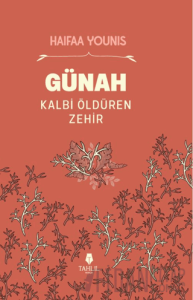 Günah Kalbi Öldüren Zehir