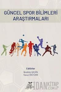 Güncel Spor Bilimleri Araştırmaları