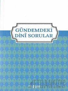 Gündemdeki Dini Sorular