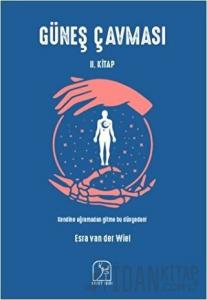 Güneş Çavması - 2