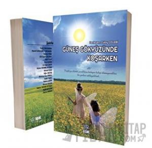 Güneş Gökyüzüne Koşarken