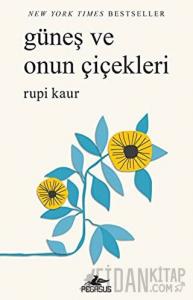 Güneş ve Onun Çiçekleri