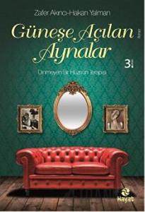 Güneşe Açılan Aynalar