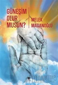 Güneşim Olur Musun?