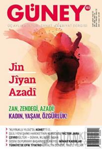 Güney Dergisi Sayı: 103 Ocak - Şubat - Mart 2023