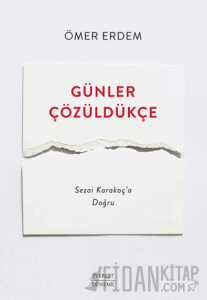 Günler Çözüldükçe