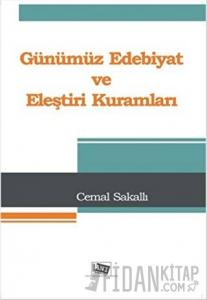 Günümüz Edebiyat ve Eleştiri Kuramları