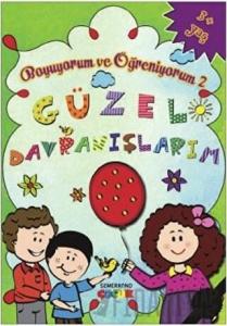 Güzel Davranışlarım - Boyuyorum ve Öğreniyorum - 2