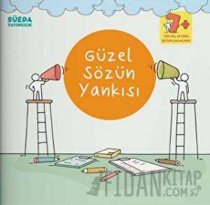 Güzel Sözün Yankısı