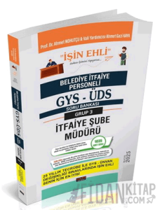 GYS-ÜDS Belediye İtfaiye Personeli Şube Müdürü Soru Bankası 3. Grup