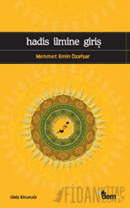 Hadis İlmine Giriş