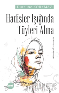 Hadisler Işığında Tüyleri Alma